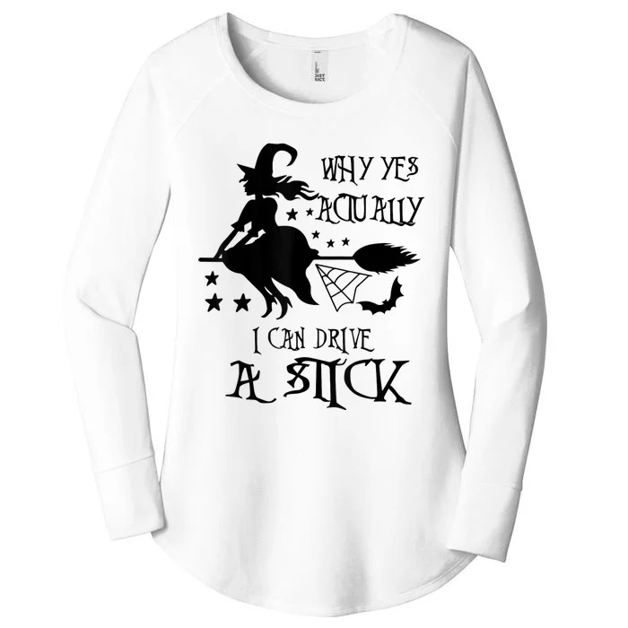 Why Yes Actually I Can Drive A Stick Funny Halloween Women's Perfect Tri Tunic Long Sleeve Shirt