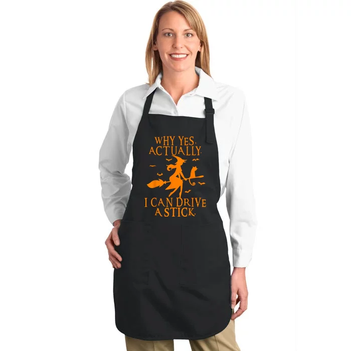 Why Yes Actually I Can Drive A Stick Funny Halloween Full-Length Apron With Pocket