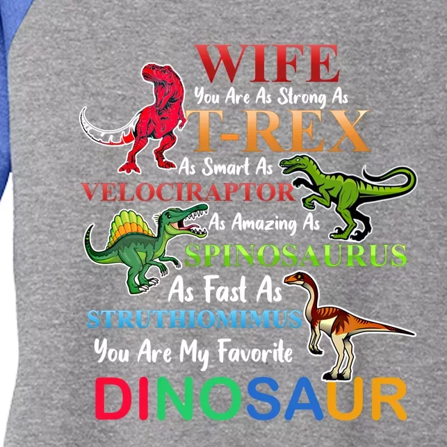 Wife You Are As Strong As T Rex Funny Dinosaur For Couples Meaningful Gift Women's Tri-Blend 3/4-Sleeve Raglan Shirt