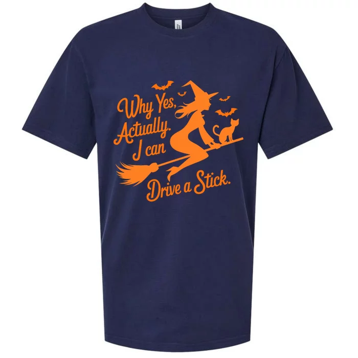 Why Yes Actually I Can Drive A Stick Funny Halloween Witch Sueded Cloud Jersey T-Shirt