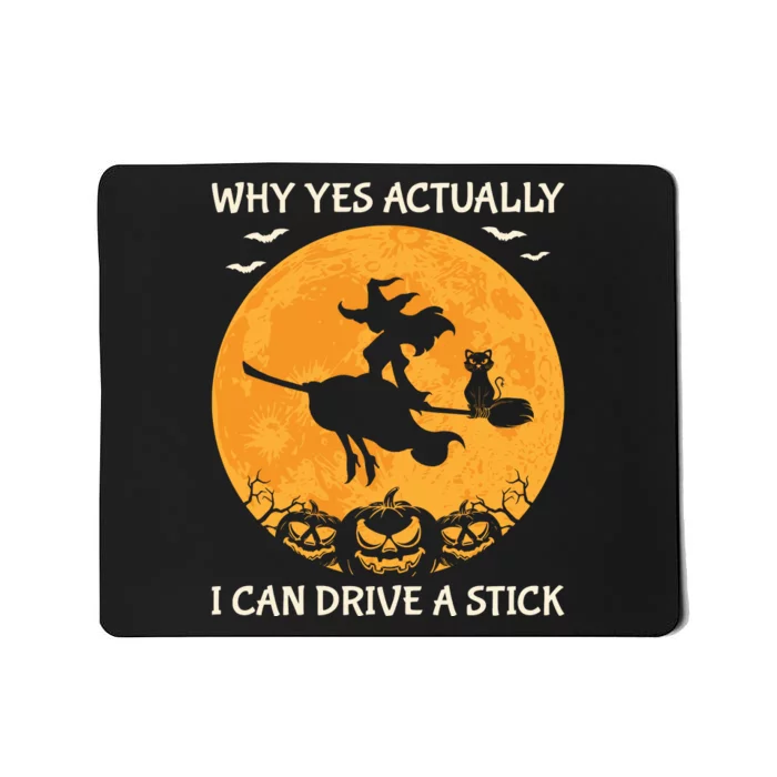 Why Yes Actually I Can Drive A Stick Vintage Mousepad