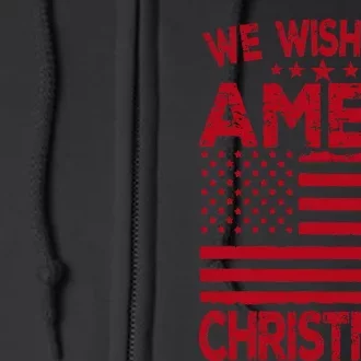 Wish You Ameri Christmas Funny USA Patriotic Full Zip Hoodie