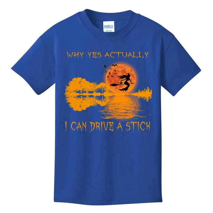 Why Yes Actually I Can Drive A Stick Moon Witch Gift Kids T-Shirt