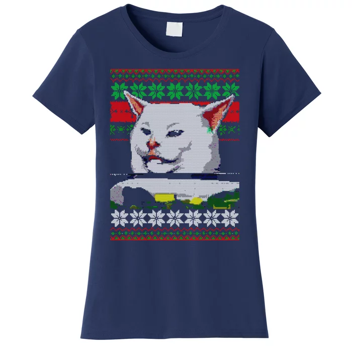 Woman Yelling At A Cat Ugly Christmas Sweater Meme Design Women's T-Shirt