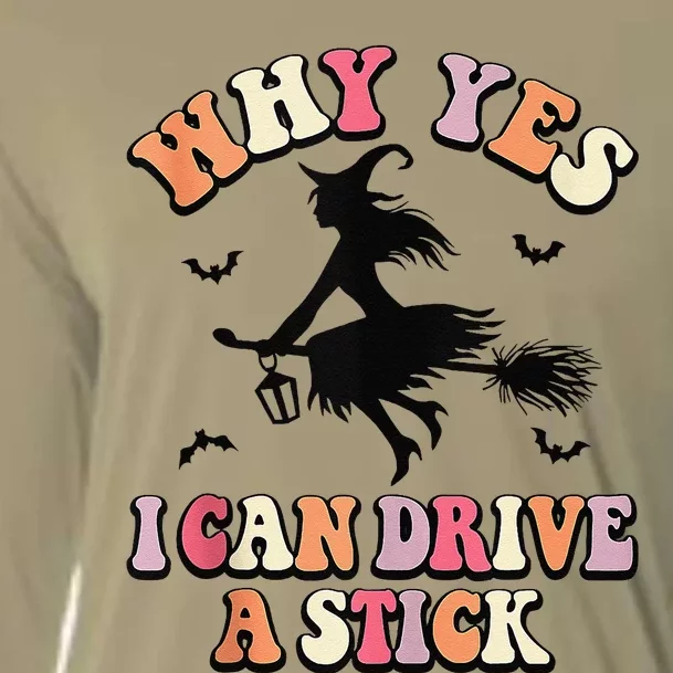 Why Yes Actually I Can Drive A Stick Halloween Witch Costume Cooling Performance Long Sleeve Crew