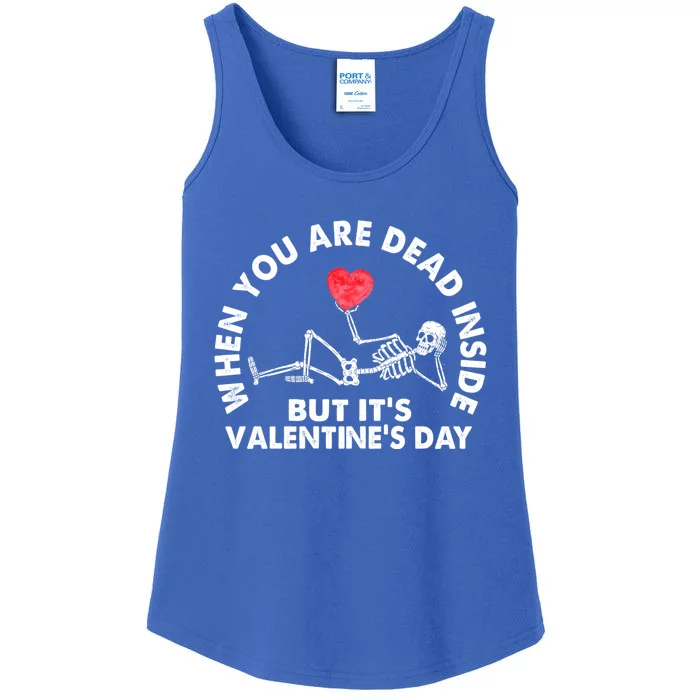 When You Are Dead Inside But Its Valentines Day Skeleton Gift Ladies Essential Tank