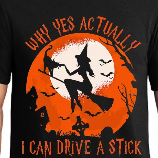 Why Yes Actually I Can Drive A Stick Halloween Costume Pajama Set