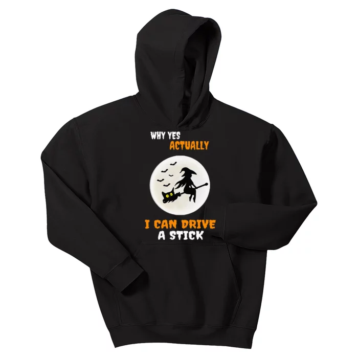 Why Yes Actually I Can Drive A Stick Halloween Witch & Cat Kids Hoodie