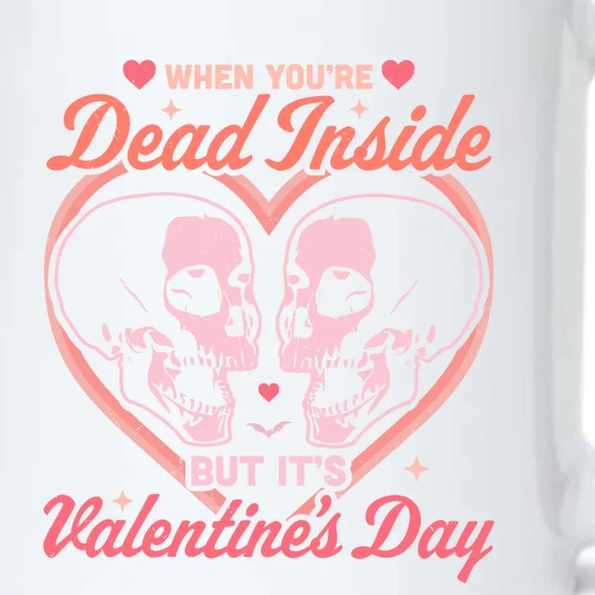 When You Are Dead Inside But It's Valentine's Day Funny Goth Funny Gift Black Color Changing Mug