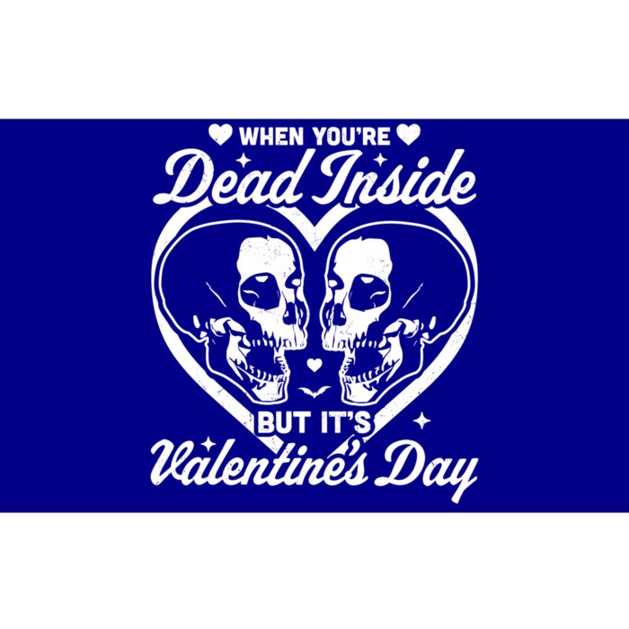 When You Are Dead Inside But It's Valentine's Day Funny Goth Cute Gift Bumper Sticker