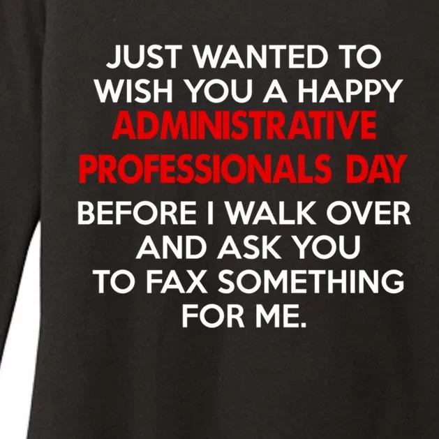 Wish You A Happy Administrative Professionals Day Cute Gift Womens CVC Long Sleeve Shirt