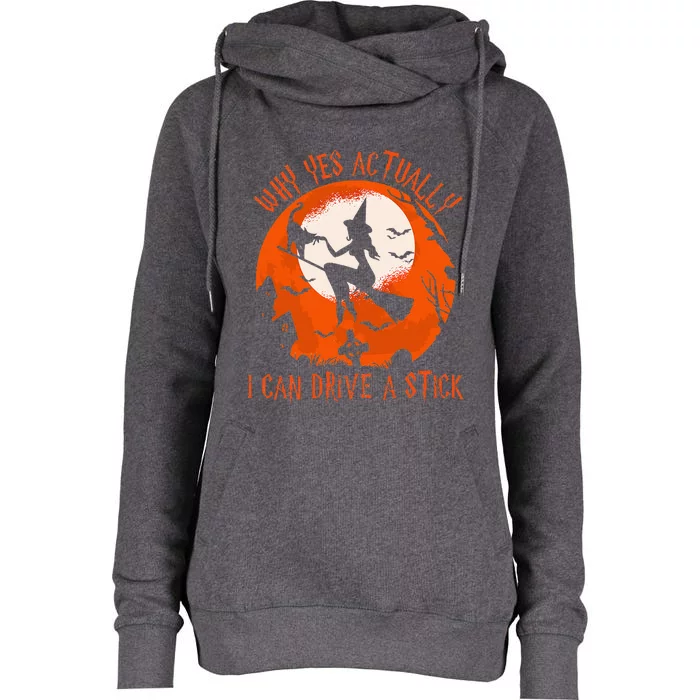 Why Yes Actually I Can Drive A S.tick Halloween Costume Womens Funnel Neck Pullover Hood