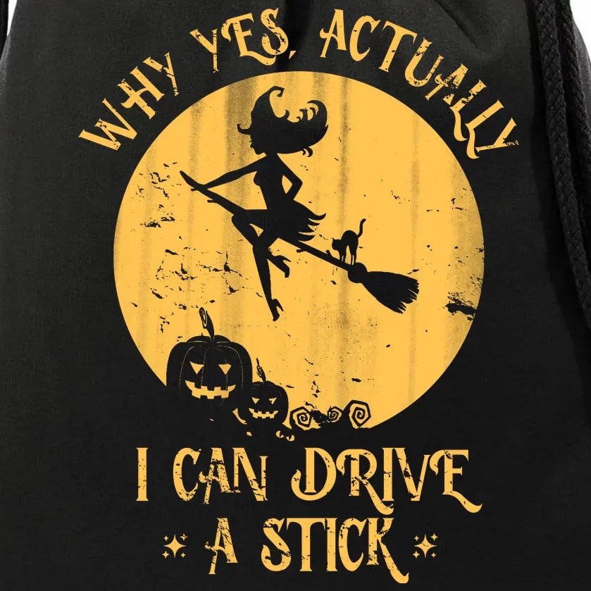 Why Yes Actually I Can Drive A Stick Drawstring Bag