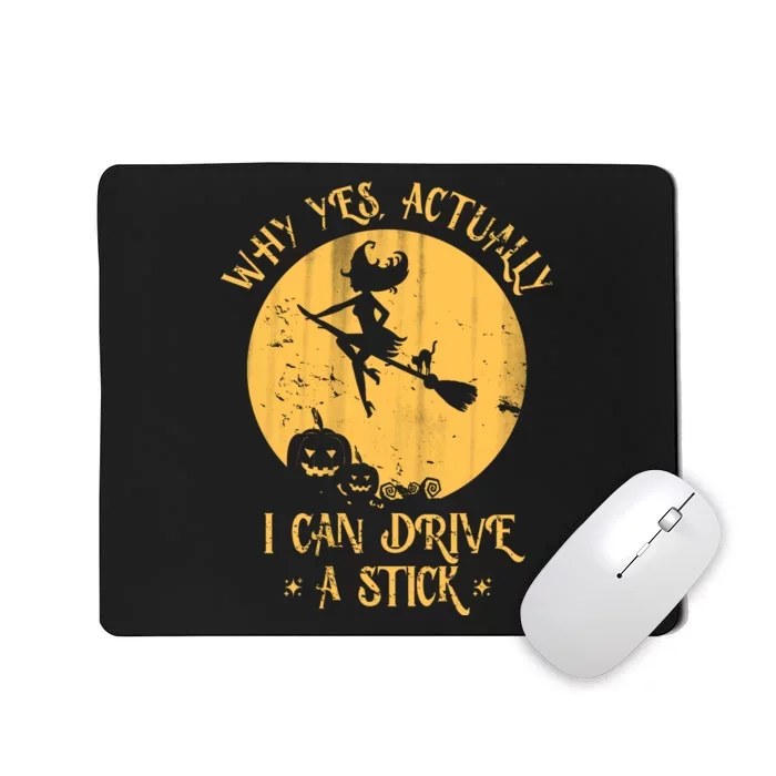 Why Yes Actually I Can Drive A Stick Mousepad