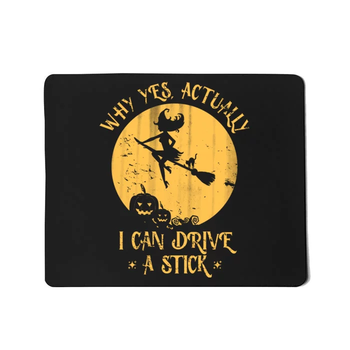 Why Yes Actually I Can Drive A Stick Mousepad