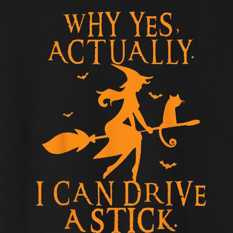 Why Yes Actually I Can Drive A Stick Halloween Witch & Cat Women's Crop Top Tee