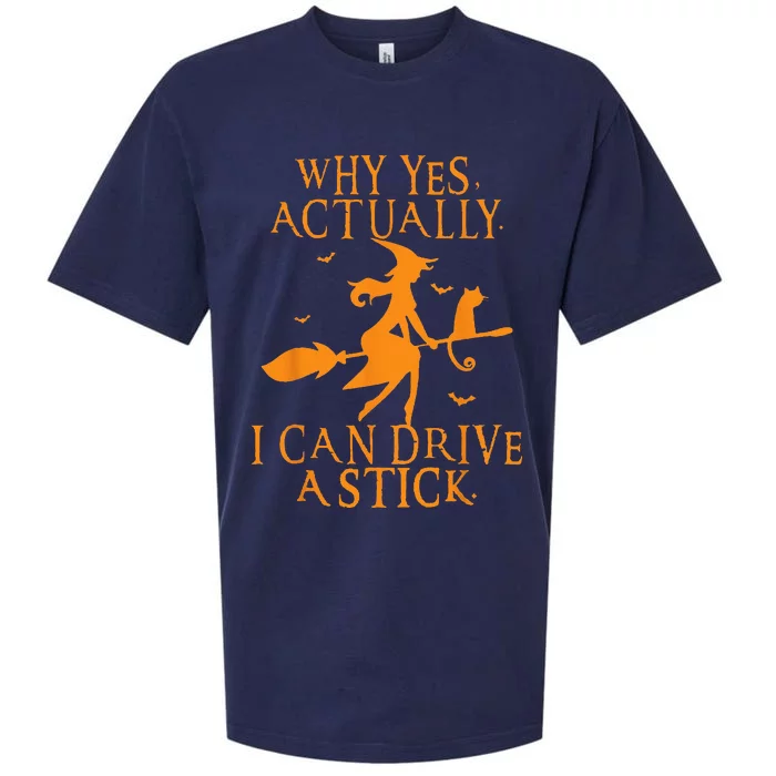 Why Yes Actually I Can Drive A Stick Halloween Witch & Cat Sueded Cloud Jersey T-Shirt