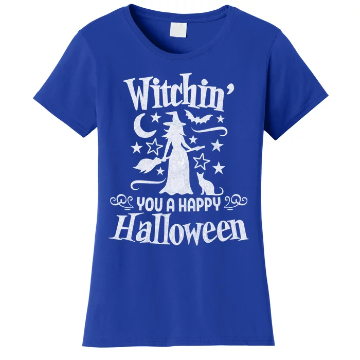 Witchin You A Happy Halloween Funny Simple Witch Costume Cool Gift Women's T-Shirt