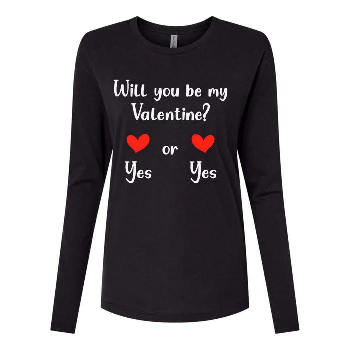 Will You Be My Valantine Yes Or Yes Valentines Day Womens Cotton Relaxed Long Sleeve T-Shirt