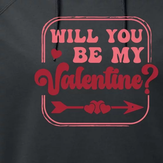 Will You Be My Valentine Performance Fleece Hoodie