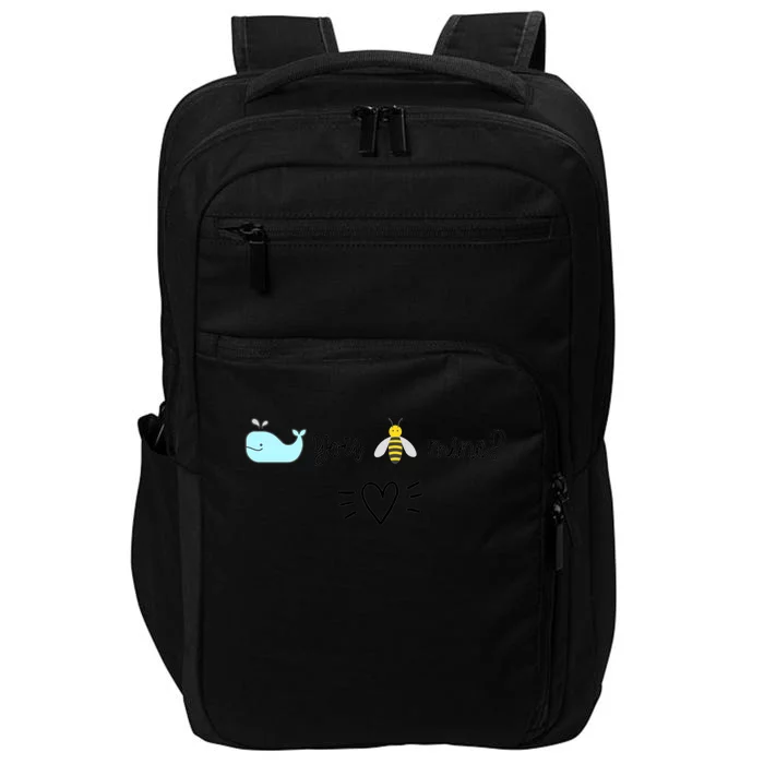 Whale You Bee Mine Will You Be Mine Valentine's Day Cute Gift Impact Tech Backpack