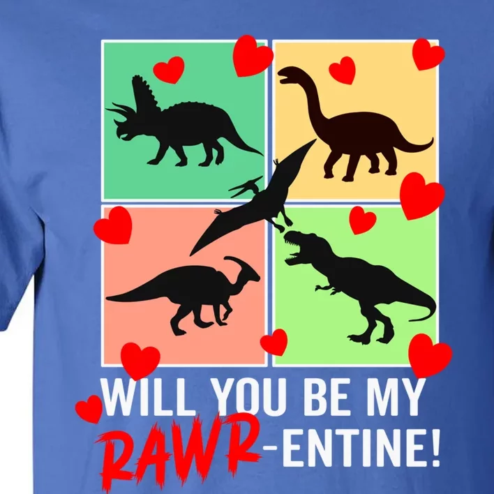 Will You Be My Rawrcute Giftentine Funny Valentines Day Dinosaur Cute Gift Tall T-Shirt