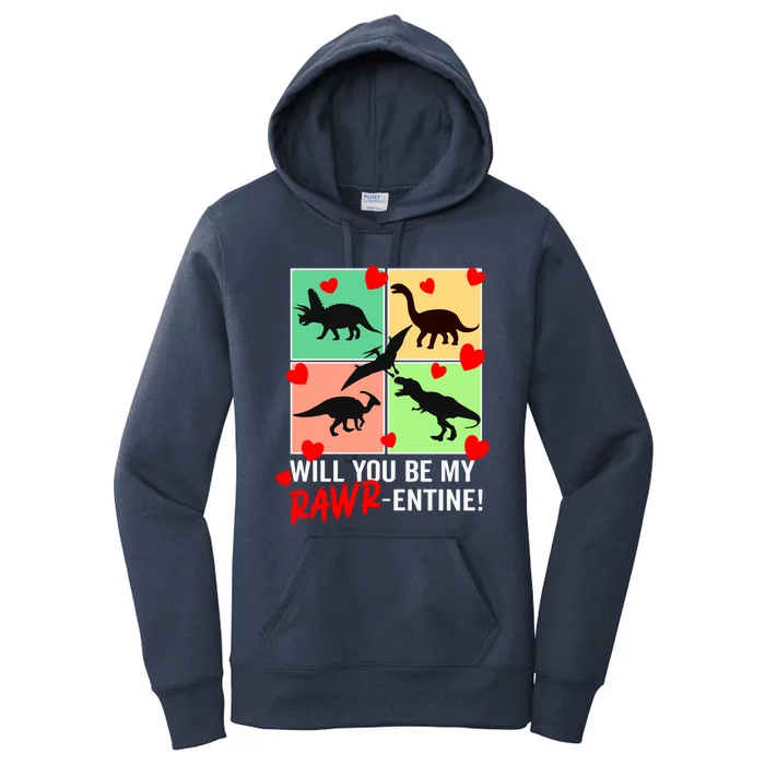 Will You Be My Rawrcute Giftentine Funny Valentines Day Dinosaur Cute Gift Women's Pullover Hoodie