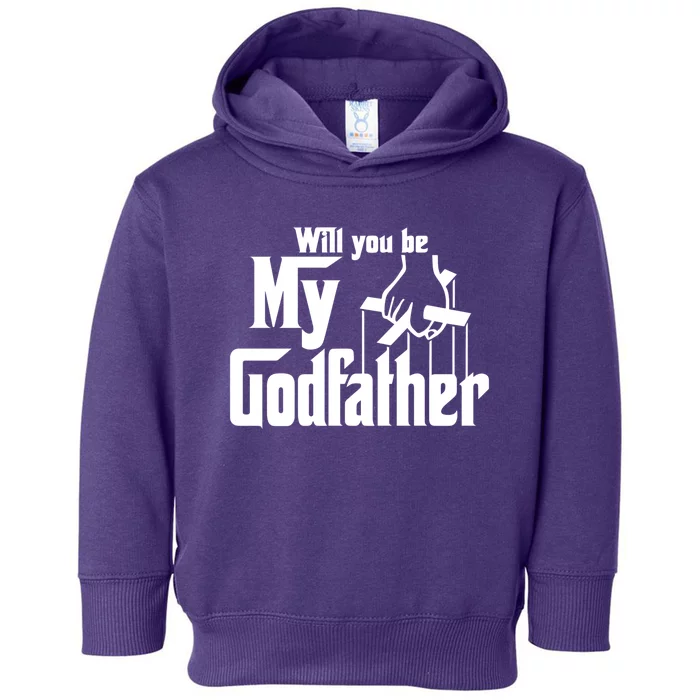 Will You Be My Godfather Toddler Hoodie