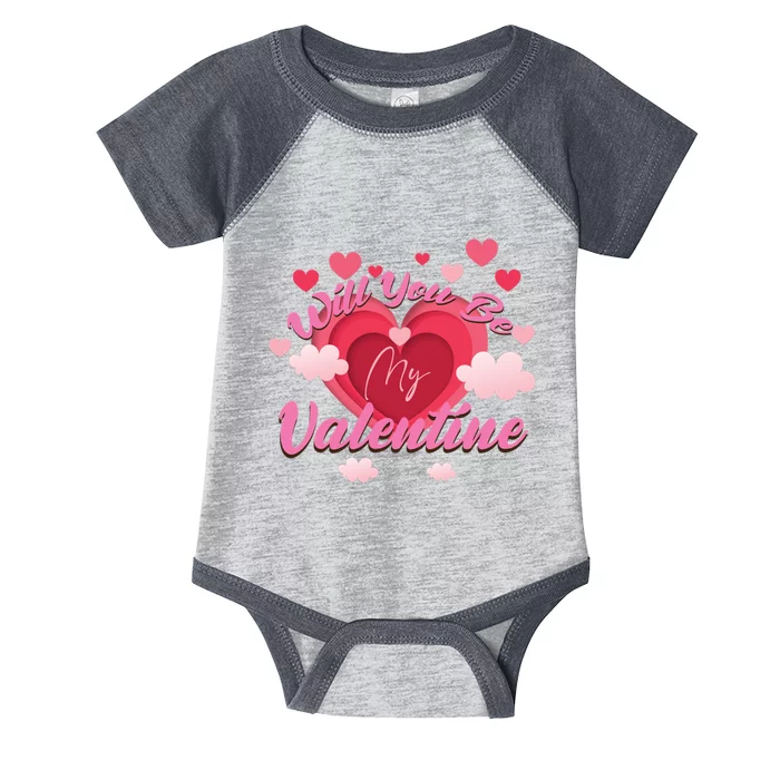 Will You Be My Valentine? ValentineS Day Love Infant Baby Jersey Bodysuit