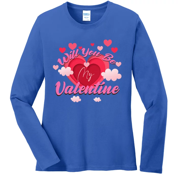 Will You Be My Valentine ValentineS Day Ladies Long Sleeve Shirt