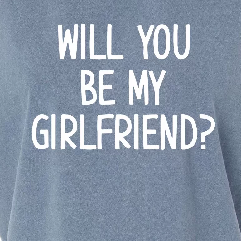 Will You Be My Girlfriend Garment-Dyed Women's Muscle Tee