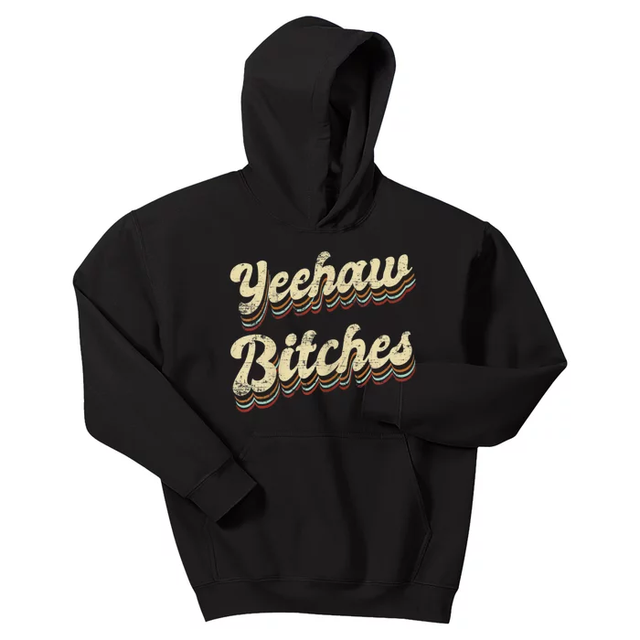 Womens Yeehaw Bitches Country Music Western Wear Cowgirl Woman Kids Hoodie