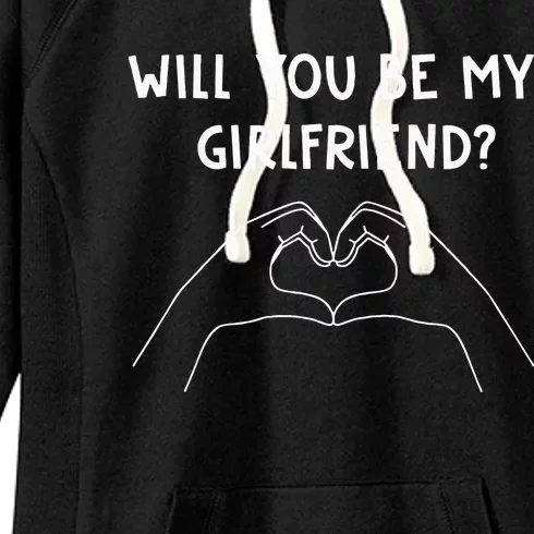 Will You Be My Girlfriend I Love I Relationship I Valentine Women's Fleece Hoodie