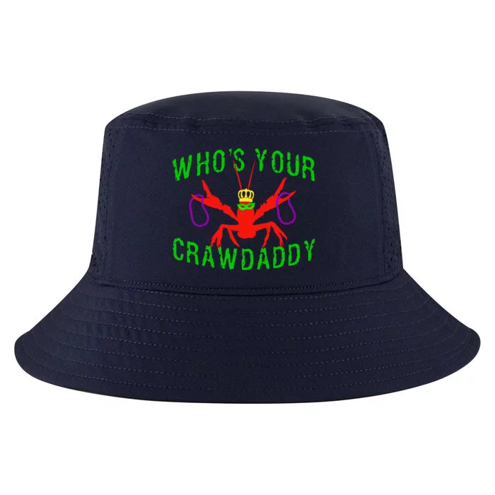 Who's Your Crawdaddy Funny Mardi Gras Crawfish Beads Great Gift Cool Comfort Performance Bucket Hat