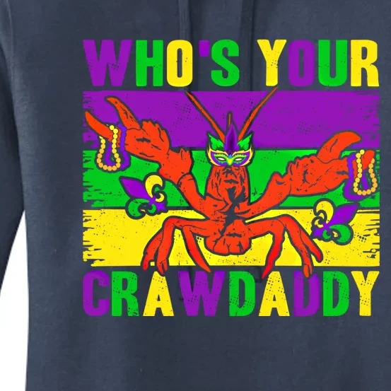 Who's Your Crawdaddy Mardi Gras Carnival Cute Gift Women's Pullover Hoodie