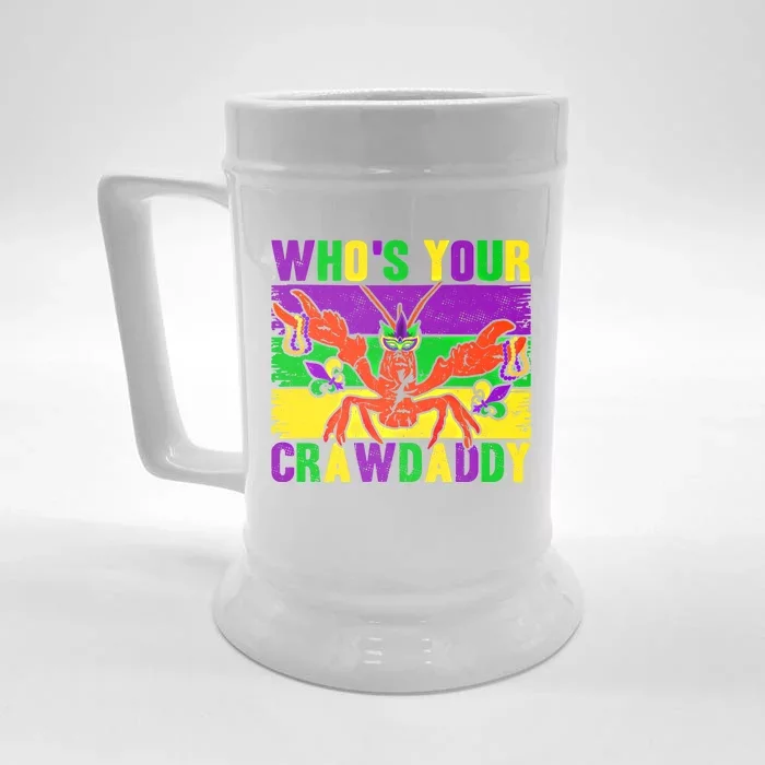 Who's Your Crawdaddy Mardi Gras Carnival Cute Gift Front & Back Beer Stein