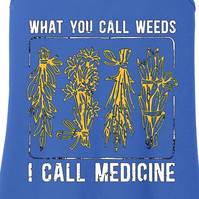 What You Call Weeds Natural Healing Apothecary Herbalism Ladies Essential Tank