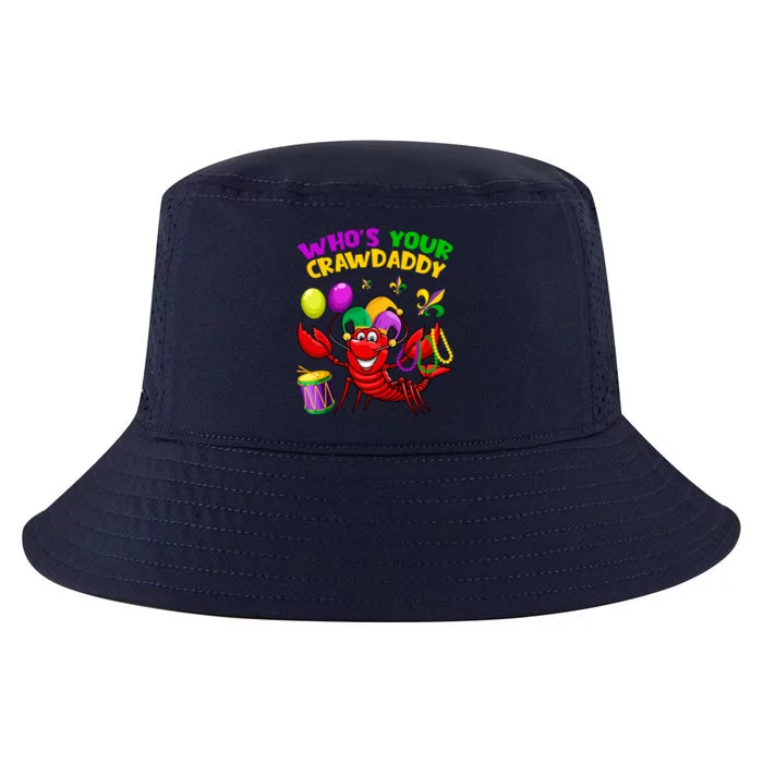 Whos Your Crawdaddy Crawfish Funny Mardi Gras Costume Cool Gift Cool Comfort Performance Bucket Hat