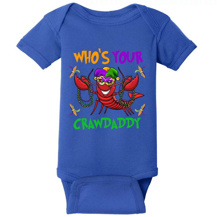 Who's Your Crawdaddy Mardi Gras Parade 2020 Gift Baby Bodysuit