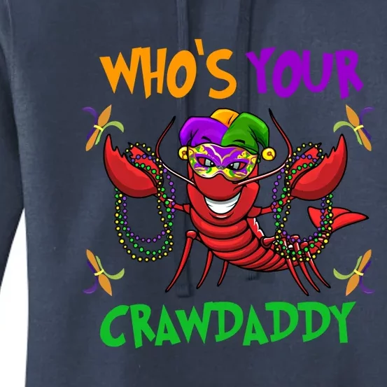 Who's Your Crawdaddy Mardi Gras Parade 2020 Gift Women's Pullover Hoodie