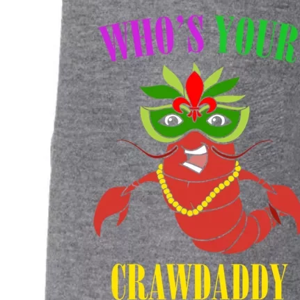 Whos Your Crawdaddy Crawfish Jester Beads Funny Mardi Gras Gift Doggie 3-End Fleece Hoodie