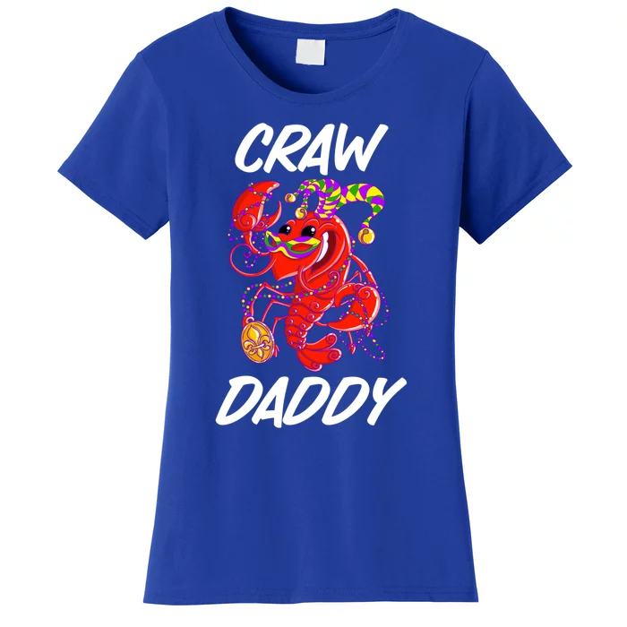 Whos Your Crawdaddy Fat Tuesday Gift Mardi Gras Gift Women's T-Shirt