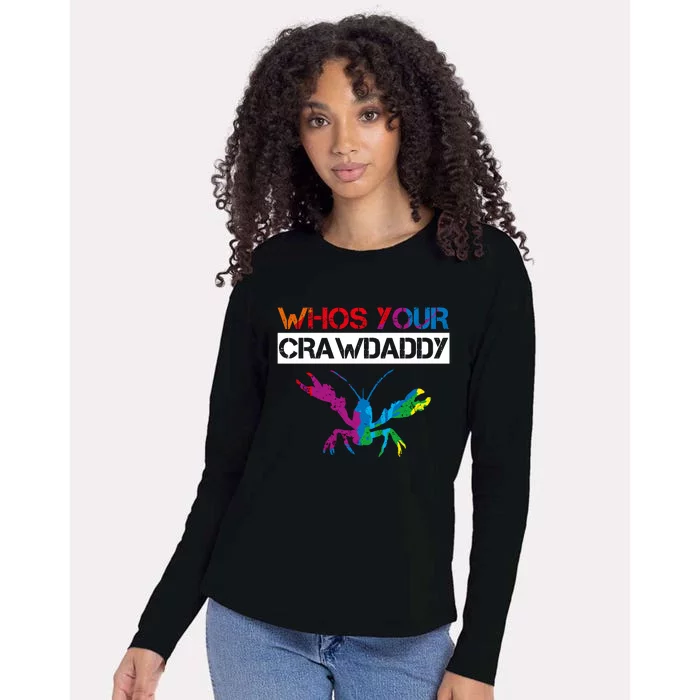 Whos Your Crawdaddy Womens Cotton Relaxed Long Sleeve T-Shirt