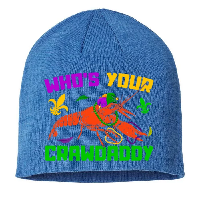 Whos Your Crawdaddy Mardi Gras Crawfish Carnival Parade Gift 8 1/2in Sustainable Knit Beanie