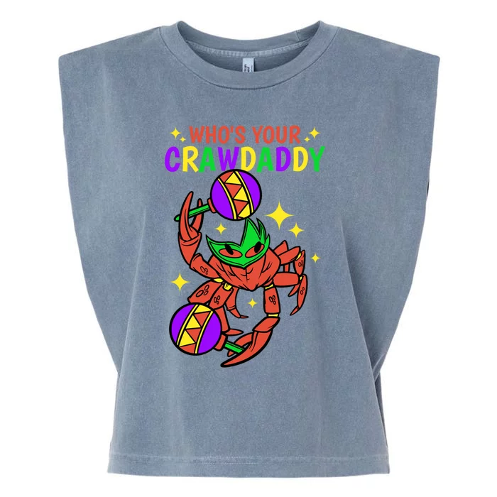 Who's Your Crawdaddy Cajun Mardi Gras Crawfish Gift Garment-Dyed Women's Muscle Tee