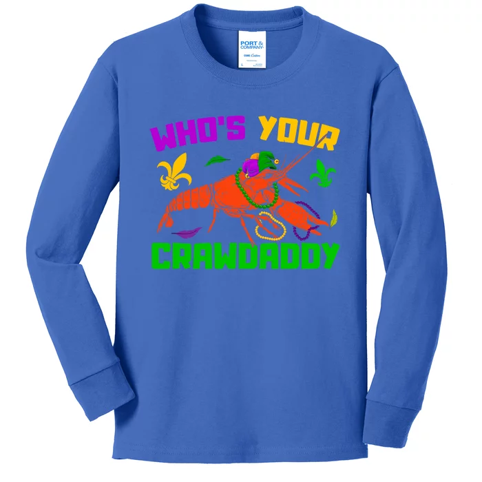 Whos Your Crawdaddy Mardi Gras Crawfish Carnival Parade Funny Gift Kids Long Sleeve Shirt