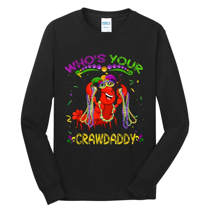 Whos Your Crawdaddy Crawfish Jester Beads Funny Mardi Gras Tall Long Sleeve T-Shirt