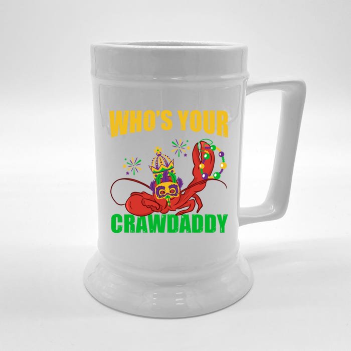 Who's Your Crawdaddy Crawfish Festival Costume Mardi Gras Funny Gift Front & Back Beer Stein