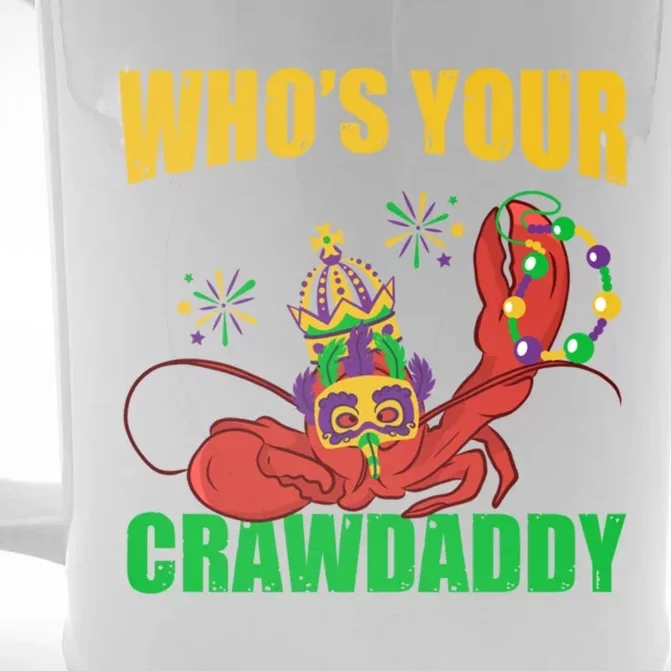 Who's Your Crawdaddy Crawfish Festival Costume Mardi Gras Funny Gift Front & Back Beer Stein