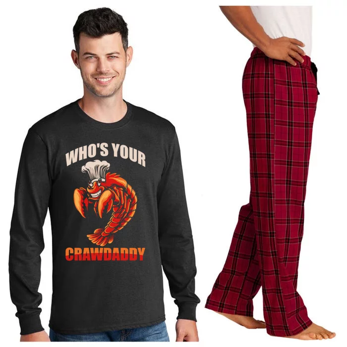 Who's Your Crawdaddy Crawfish Boil Crayfish Cajun Crawdad Meaningful Gift Long Sleeve Pajama Set